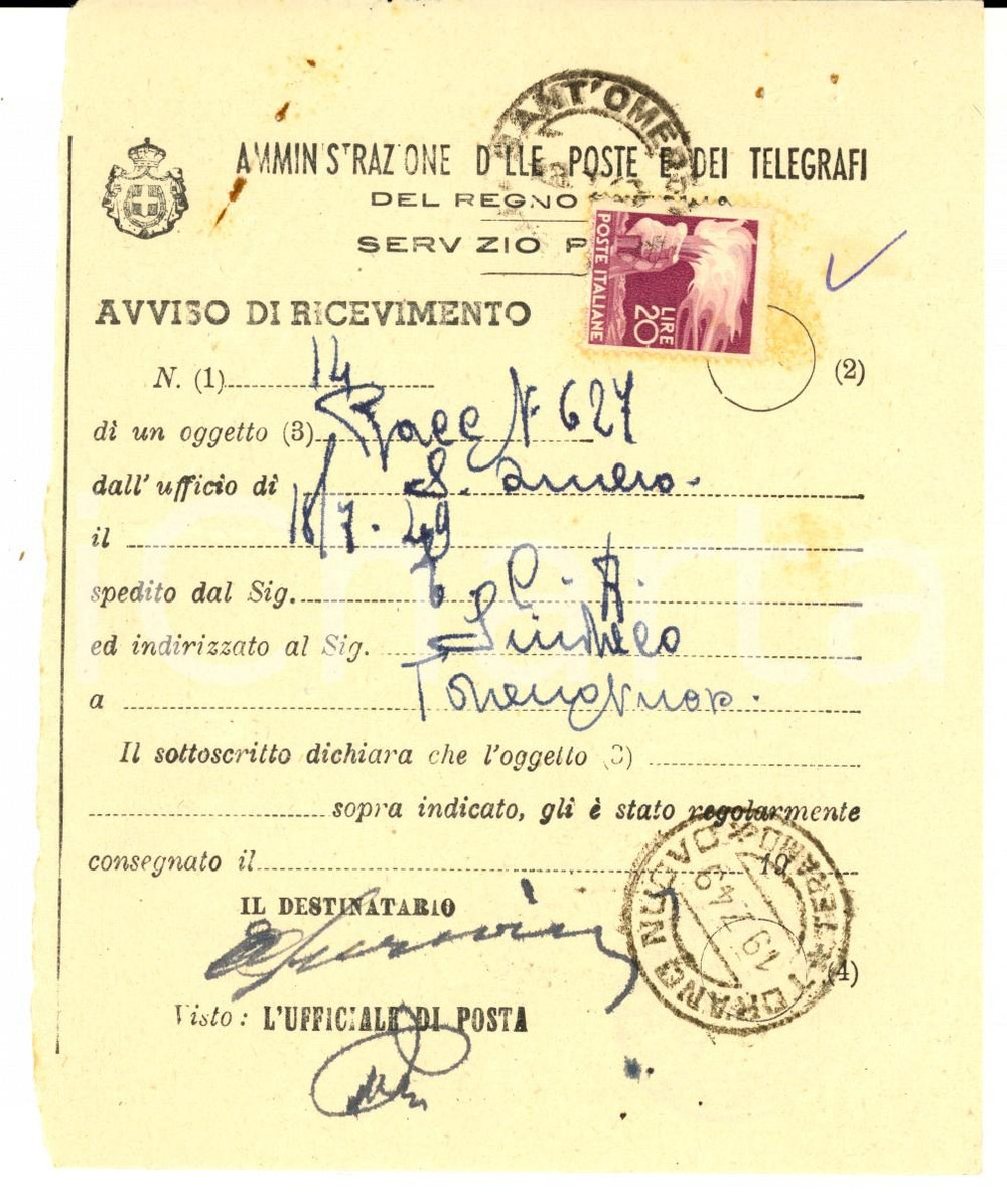 Documento originale, autentico 1949 SANT OMERO TE STORIA POSTALE Avviso ricevimento con francobollo Lire 20 1