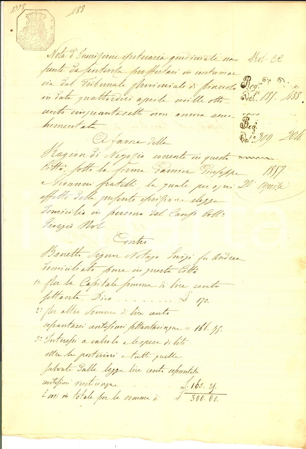 Documento originale, autentico 1857 PINEROLO TO Iscrizione contro Luigi BONETTO pro Giuseppe GARNIER 1