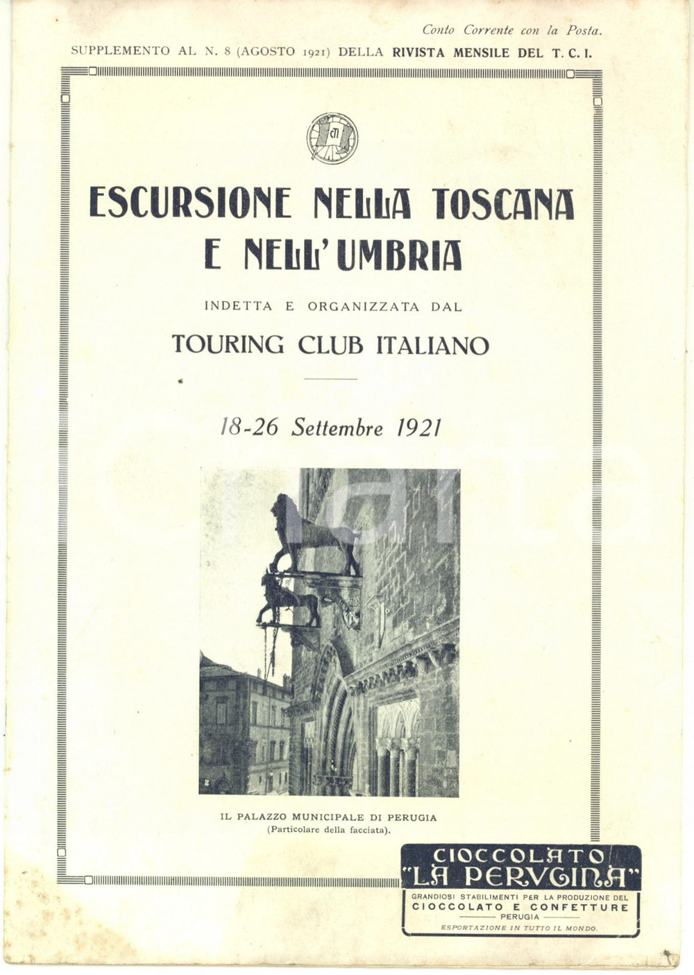 Documento originale, autentico 1921 TOURING CLUB ITALIANO Escursione Toscana e Umbria Programma ILLUSTRATO 1