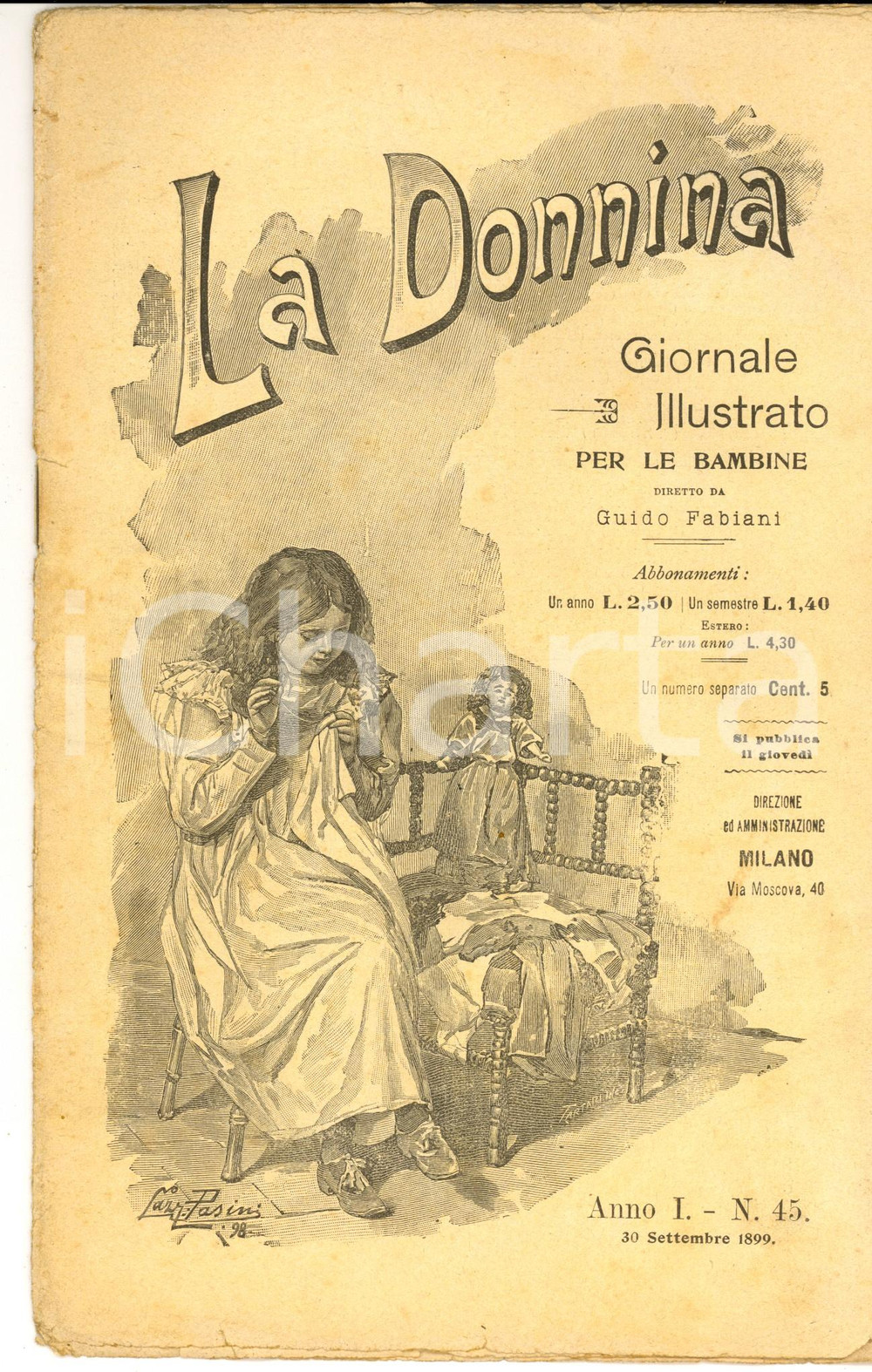 Giornale, rivista storica 1899 LA DONNINA Giornale per bambine  Scarpe grosse e cuor gentile Anno 1 n°45 1