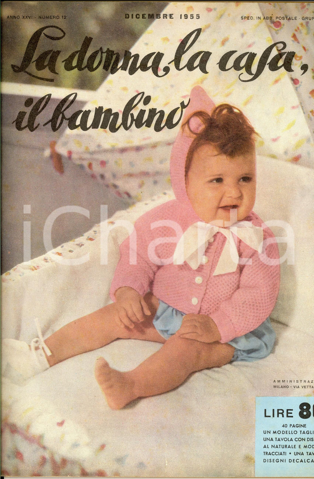 1955 LA DONNA, LA CASA, IL BAMBINO Biancheria per signora *Rivista anno XXVI 12   CONDIZIONI: fair    originale e autentica 1