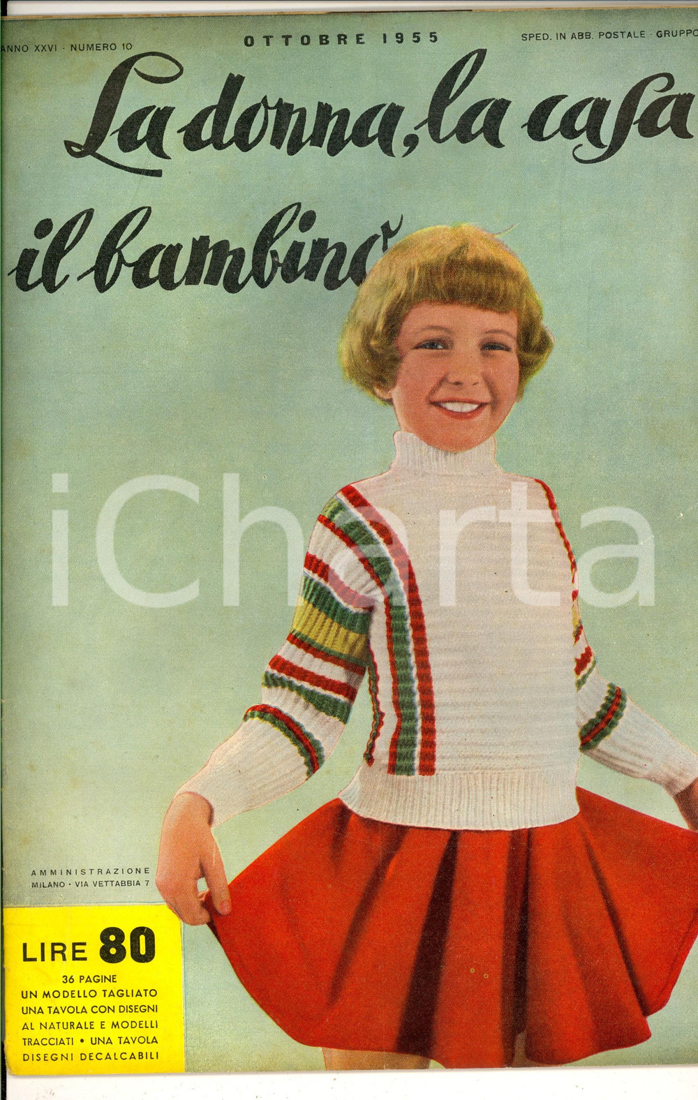 Giornale, rivista storica 1955 LA DONNA, LA CASA, IL BAMBINO Piccoli lavori Rivista anno XXVI nÂ° 10 1