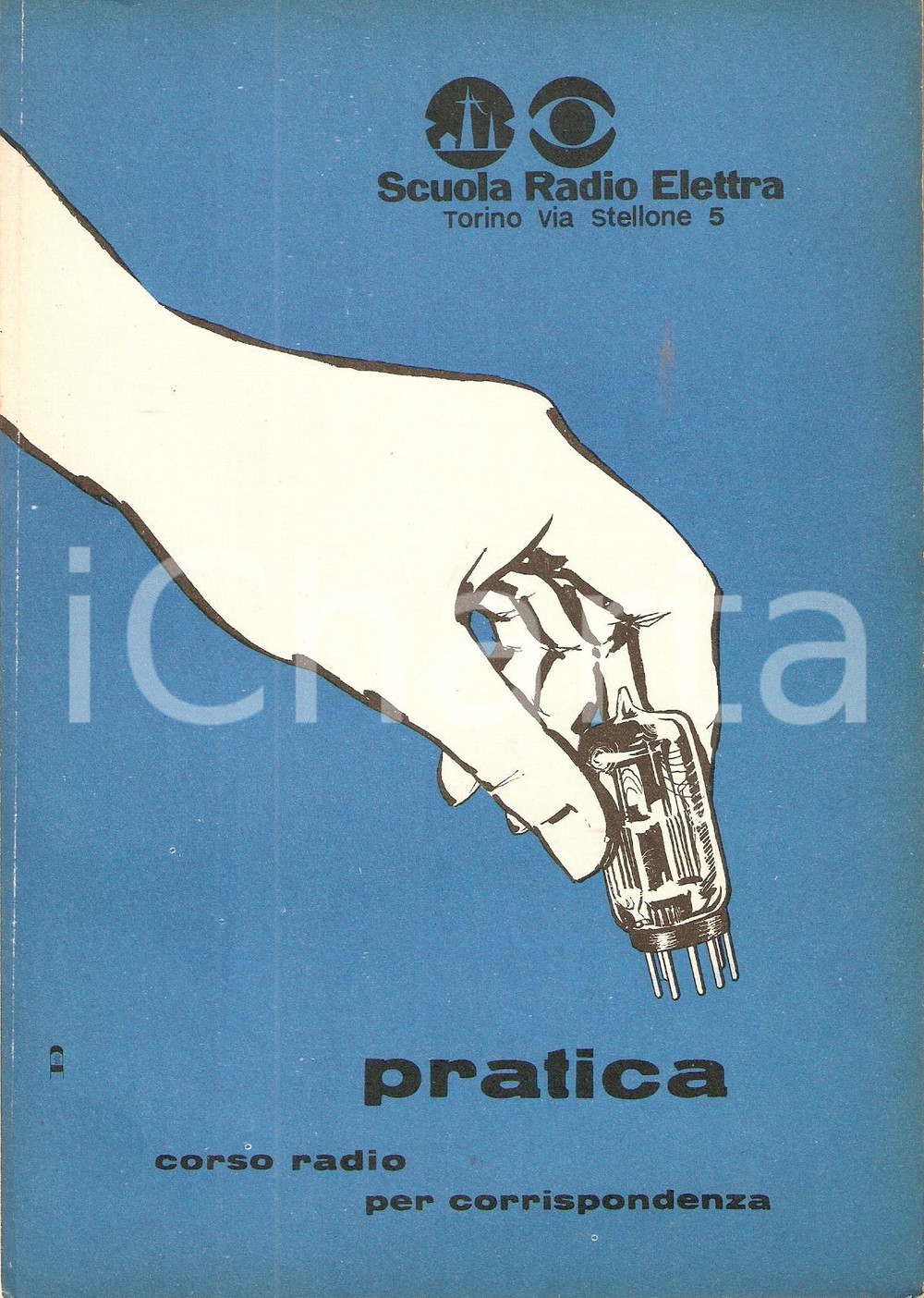 Libro, pubblicazione d epoca 1965 ca TORINO Scuola Radio Elettra Corso Radio Stereo Fascicolo Pratica 5 1