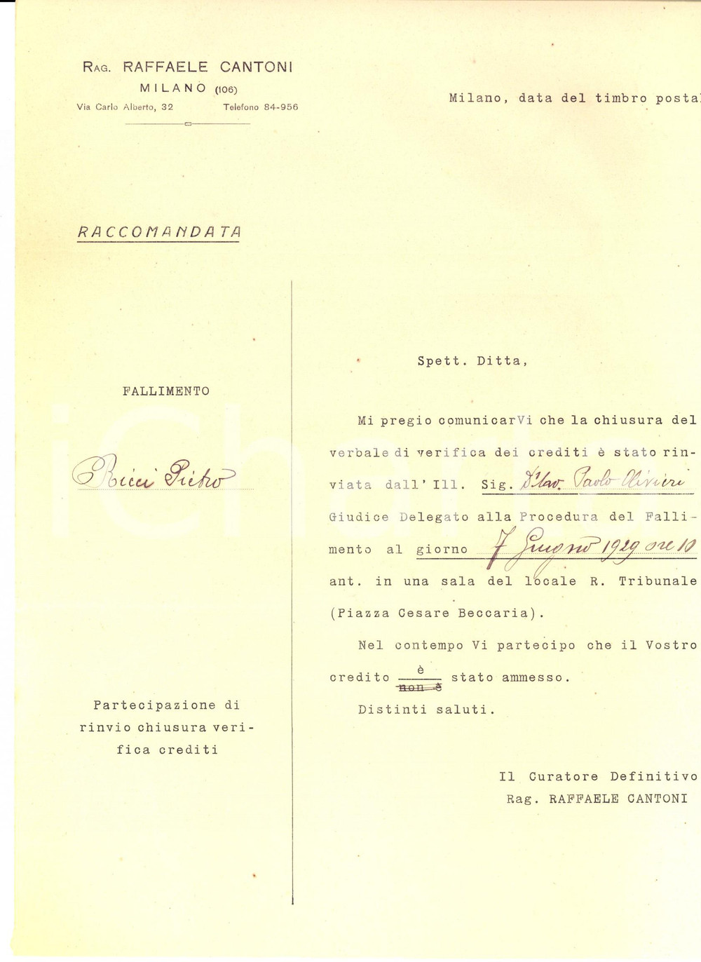 Manoscritto, lettera originale 1929 MILANO Lettera rag. Raffaele CANTONI su fallimento ditta Pietro RICCI 1