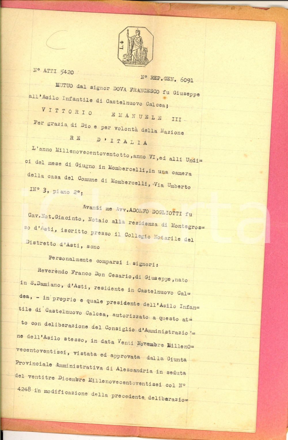 Documento originale, autentico 1928 CASTELNUOVO CALCEA AT Mutuo da Francesco DOVA all asilo infantile 1