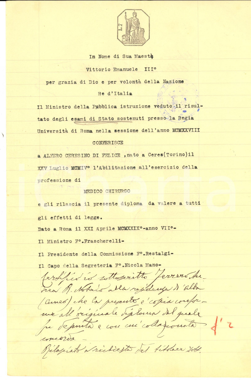 Documento originale, autentico 1929 ROMA Abilitazione di Alfero CERESINO alla professione di medico chirurgo 1