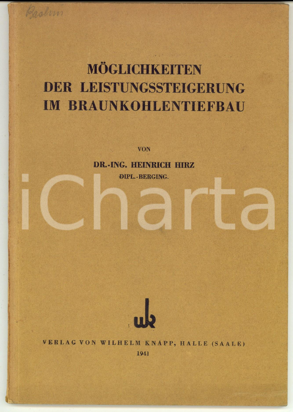 Libro, pubblicazione d epoca 1941Möglichkeiten der Leistungssteigerung im Braunkohlentiefbau Heinrich Hirz 1