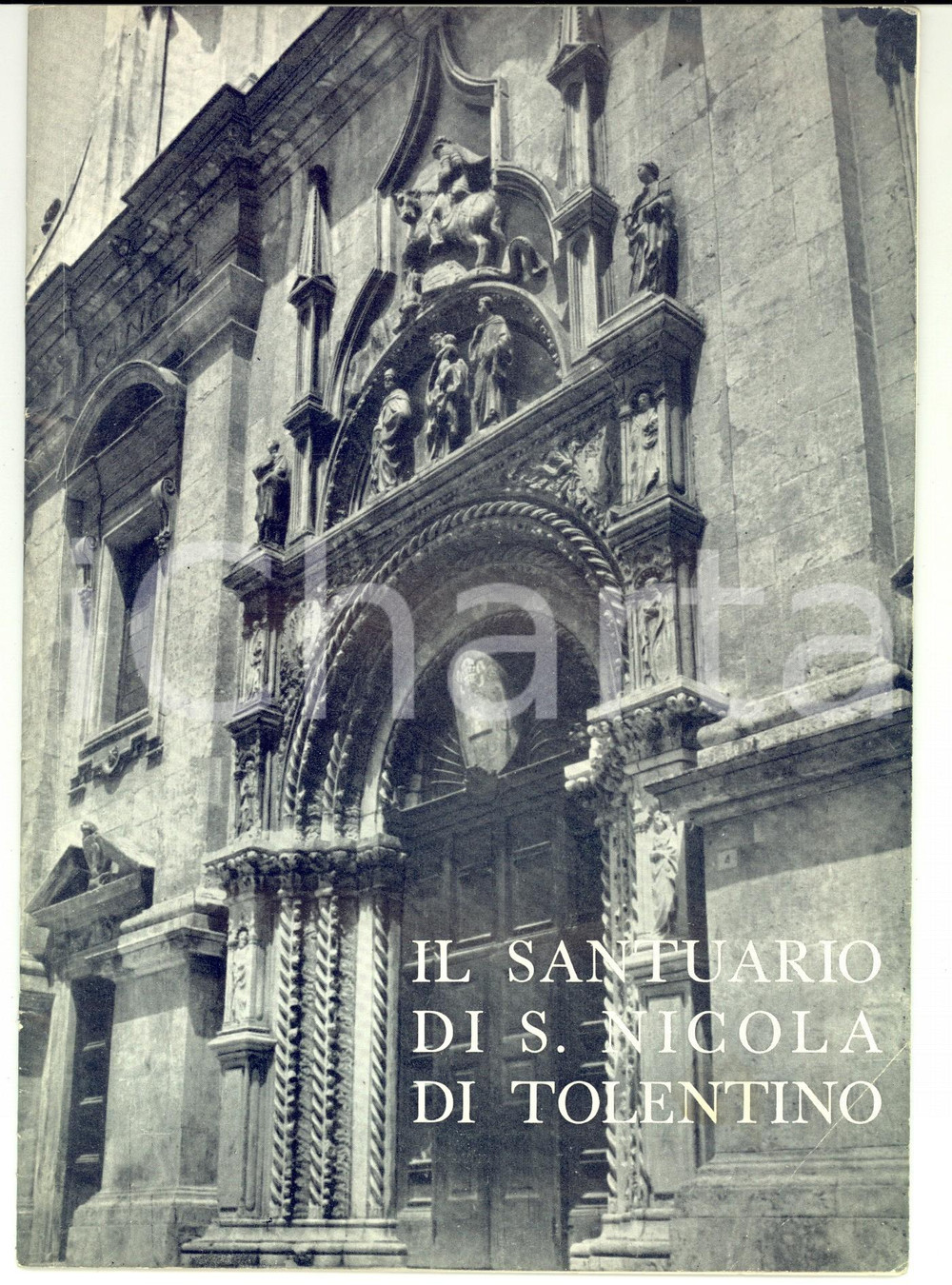 Materiale pubblicitario d’epoca 1960 ca TOLENTINO MC Santuario di SAN NICOLA Illustrato TURISMO 32 pp. 1