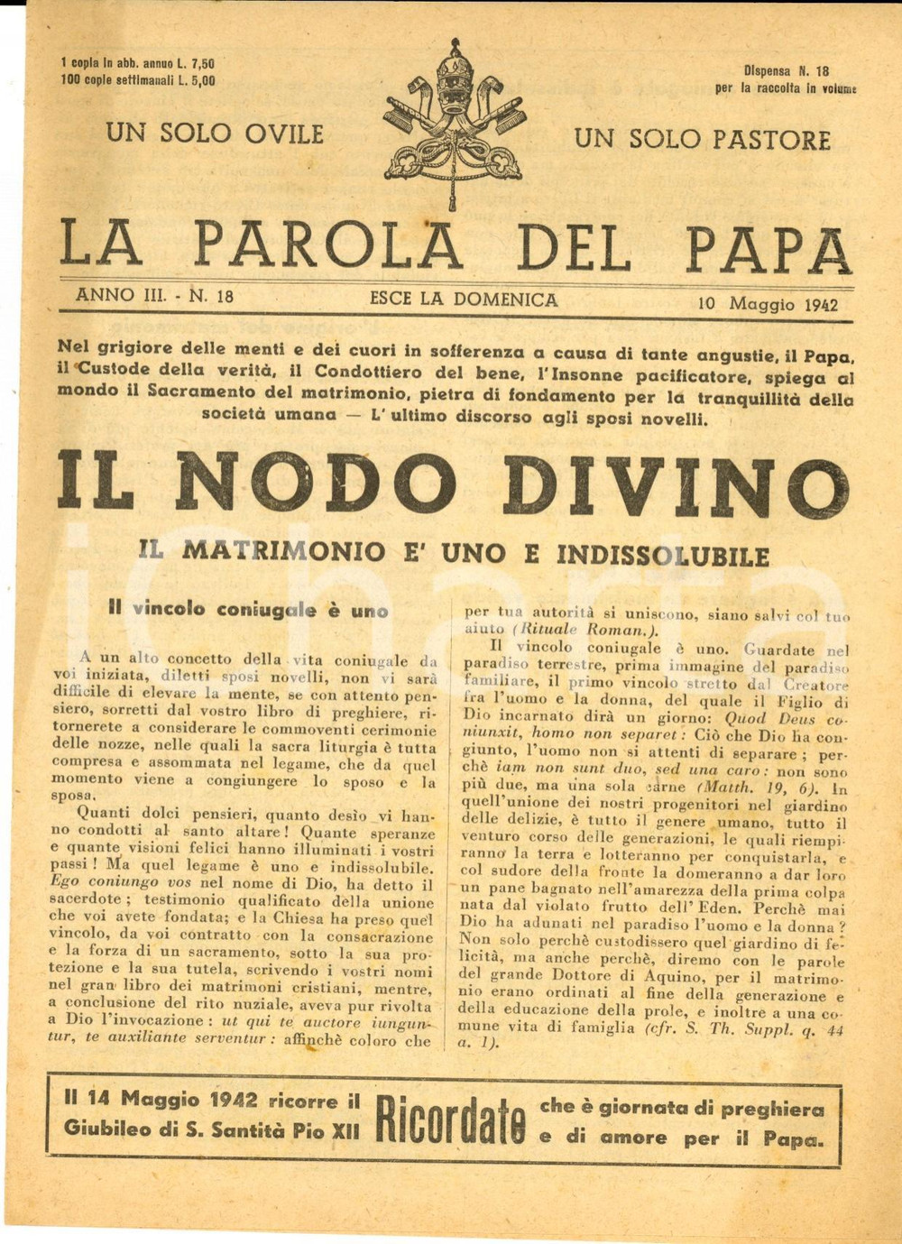 Giornale, rivista storica 1942 LA PAROLA DEL PAPA Il matrimonio é uno e indissolubile Anno III nÂ°18 1