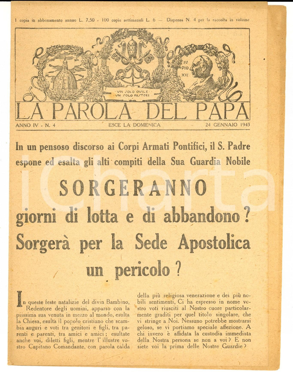 Giornale, rivista storica 1943 LA PAROLA DEL PAPA Discorso alla Guardia Nobile Bollettino anno IV n°4 1