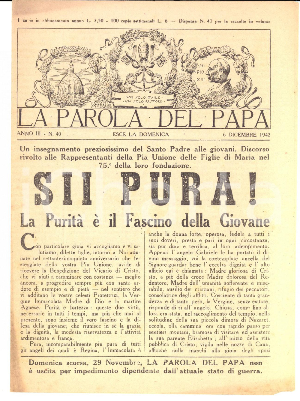 Giornale, rivista storica 1942 LA PAROLA DEL PAPA La puritÃ  Ã¨ il fascino della giovane Anno III nÂ°40 1