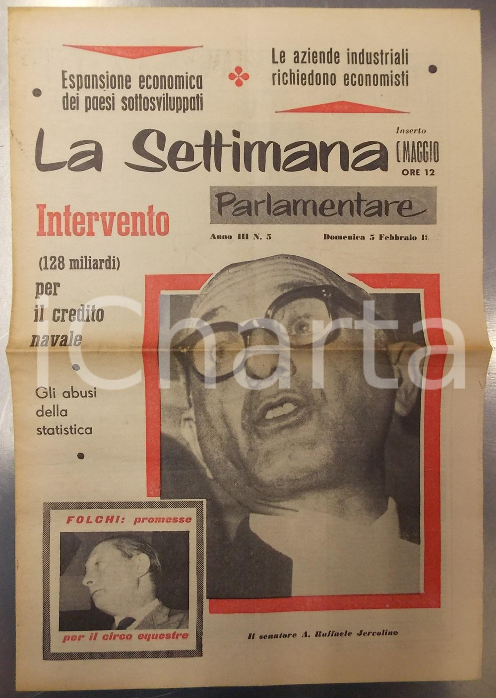 Giornale, rivista storica 1961 LA SETTIMANA PARLAMENTARE Economisti al servizio delle aziende industriali 1