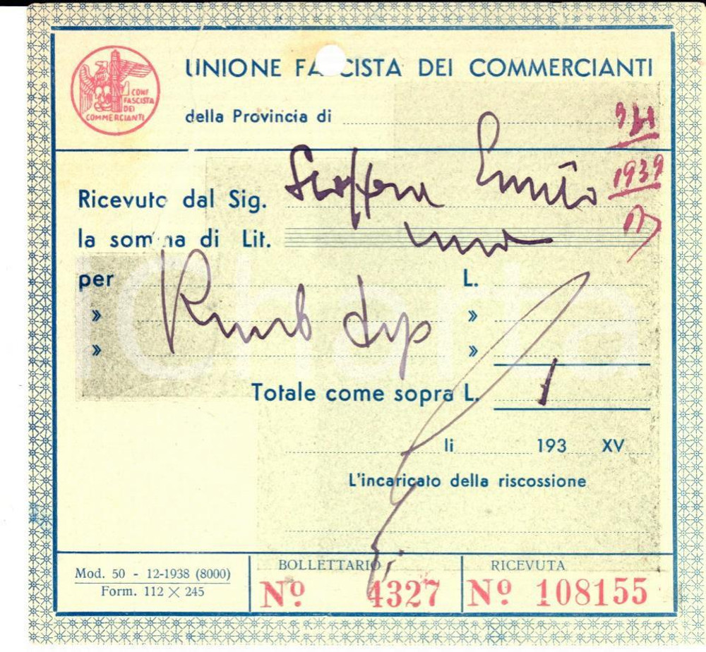 Documento originale, autentico 1938 Unione Fascista dei Commercianti  Ricevuta a Emilio SCOFFONE per deposito 1