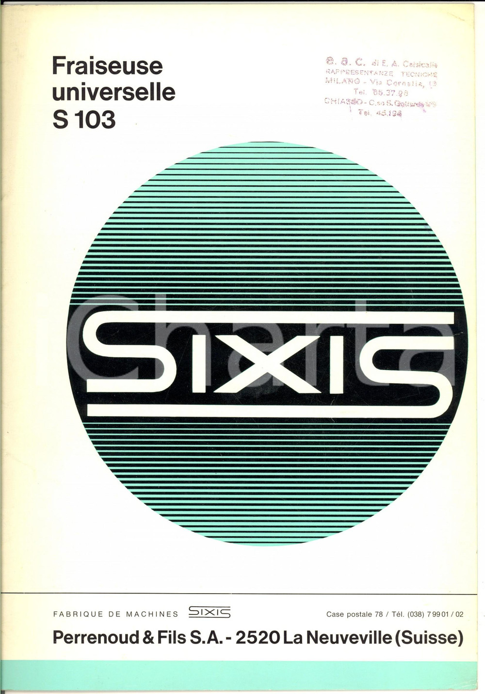 Materiale pubblicitario d’epoca 1966 LA NEUVEVILLE CH PERRENOUD & Fils  Catalogue fraiseuse universelle S 103 1