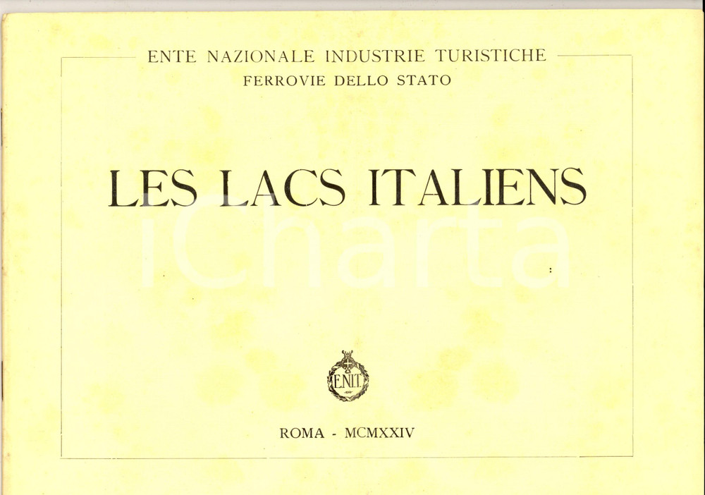 Materiale pubblicitario d’epoca 1924 ENIT Les lacs italiens  Laghi italiani ILLUSTRATO francese 46 pp. 1