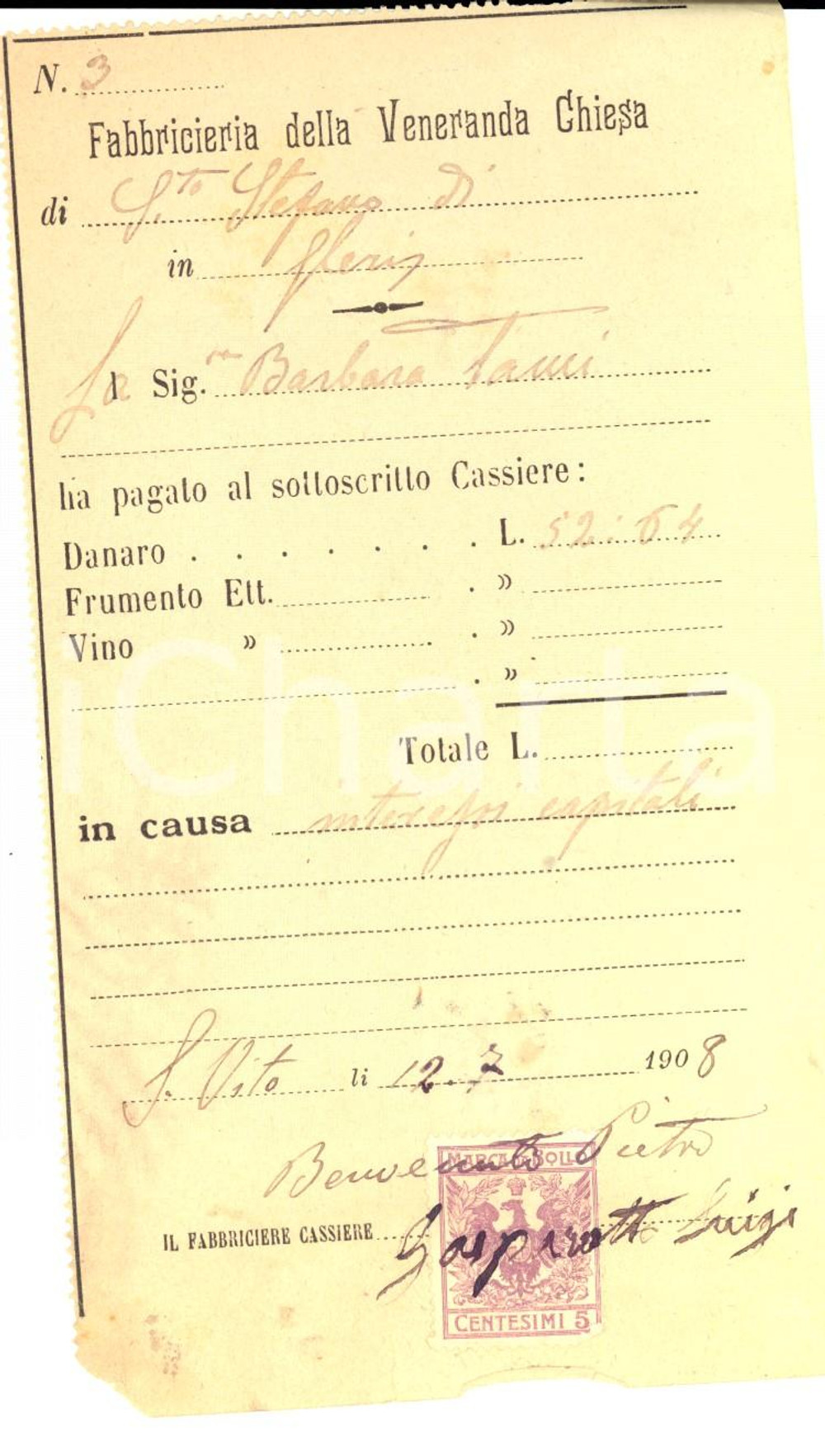 Documento originale, autentico 1908 SAN VITO AL TAGLIAMENTO PN Fabbriceria S. STEFANO A GLERIS Quietanza 1