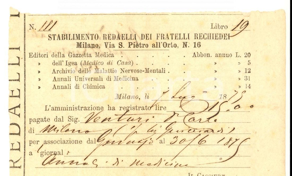 Documento originale, autentico 1875 MILANO REDAELLI EDITORI Abbonamento Carlo VENTURI Annali medicina Ricevuta 1