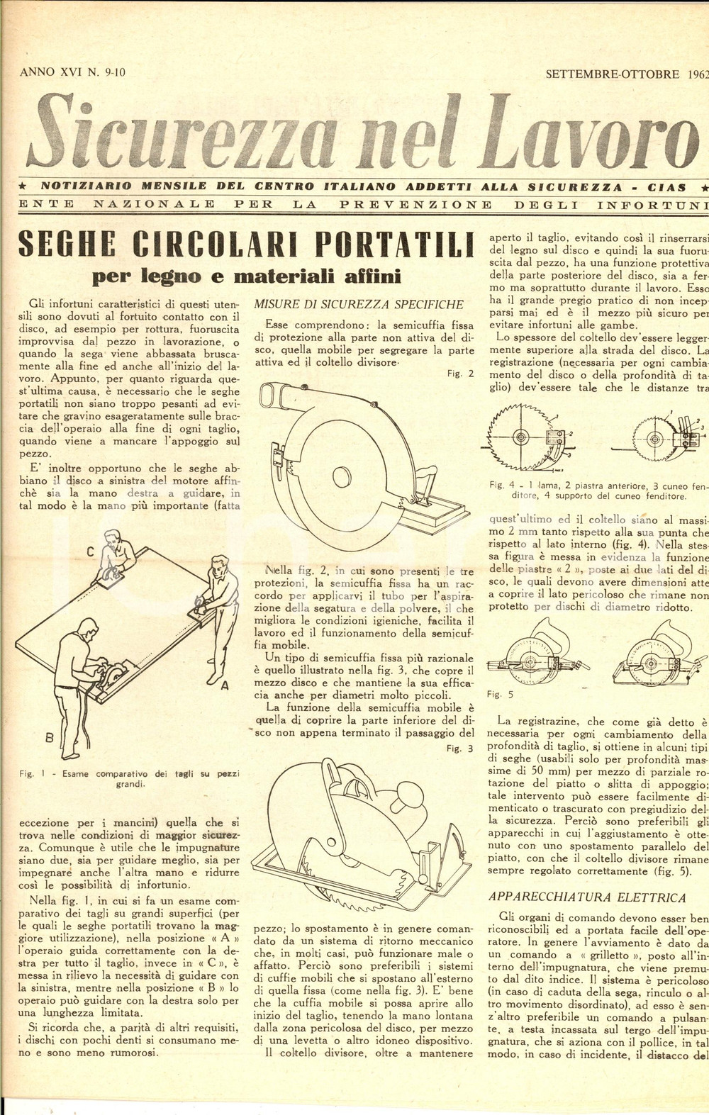 1962 SICUREZZA NEL LAVORO Seghe circolari portatili *Rivista anno XVI n°9-10