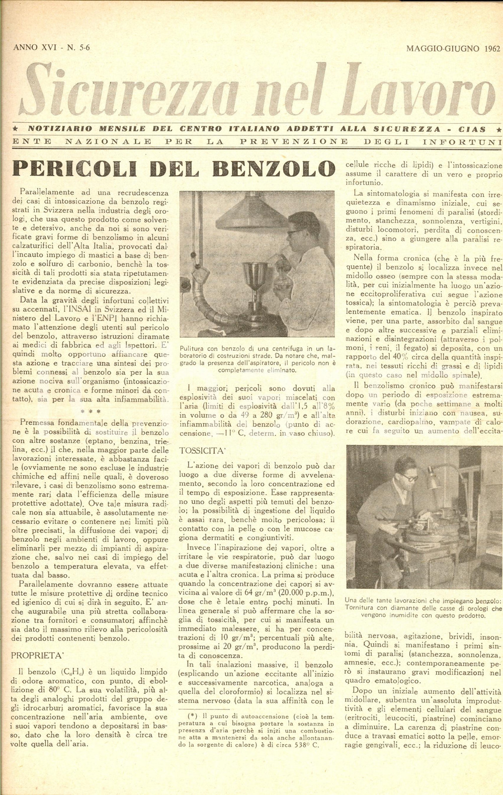Giornale, rivista storica 1962 SICUREZZA NEL LAVORO Pericoli del benzolo Rivista anno XVI nÂ°56 1