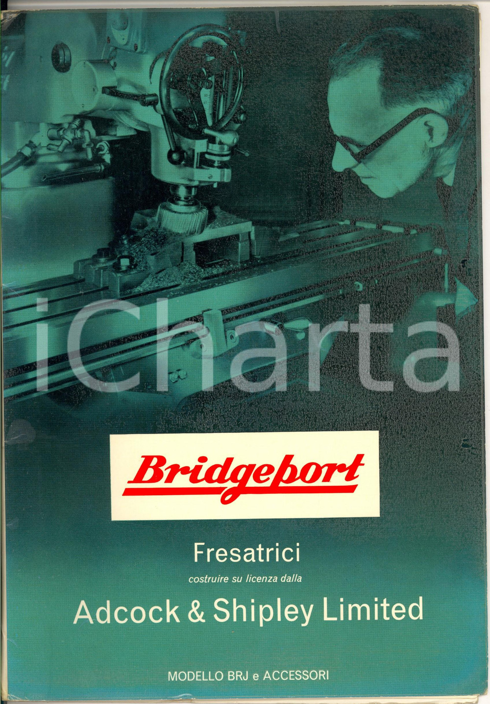 Materiale pubblicitario d’epoca 1963 LEICESTER Ditta ADCOCK & SHIPLEY ltd Catalogo ILLUSTRATO fresatrici 1