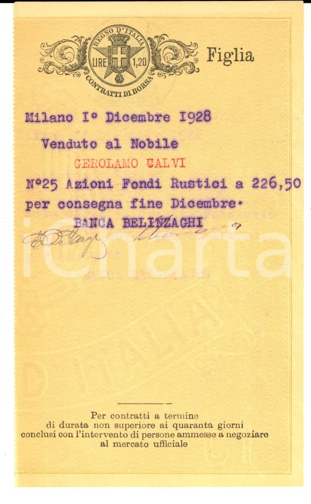 Documento originale, autentico 1928 MILANO Vendita a Gerolamo CALVI azioni fondi rustici Cedola figlia 1