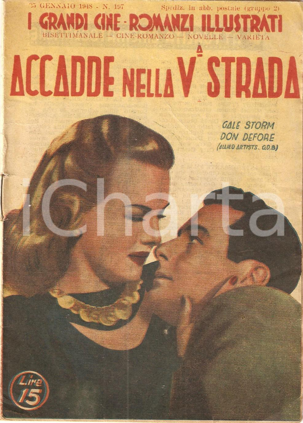 Giornale, rivista storica 1948 GRANDI CINEROMANZI Accadde nella V strada Gale STORM Don DEFORE TAURINIA 1