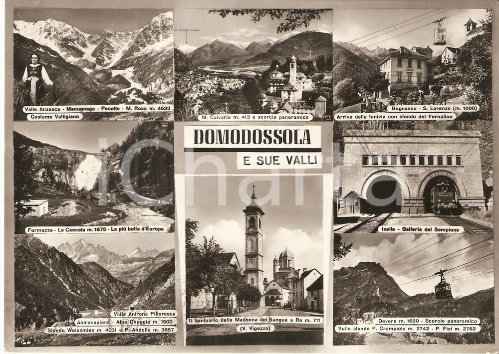 Cartolina originale da collezione 1955 ca DOMODOSSOLA VB Vedutine Valle Anzasca FORMAZZA Iselle Cartolina FG VG 1