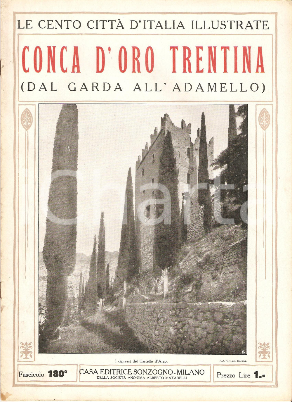 Giornale, rivista storica 1927 CENTO CITTA  D ITALIA Conca d oro trentina Fascicolo 180 Rivista 1