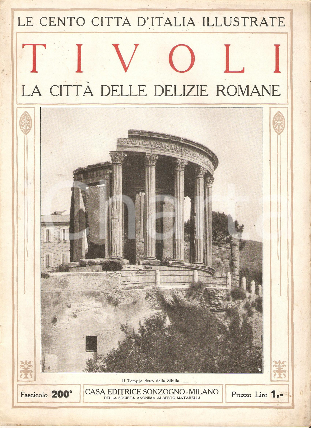 Giornale, rivista storica 1927 CENTO CITTA  D ITALIA Tivoli Fascicolo 200 Rivista ILLUSTRATA 1