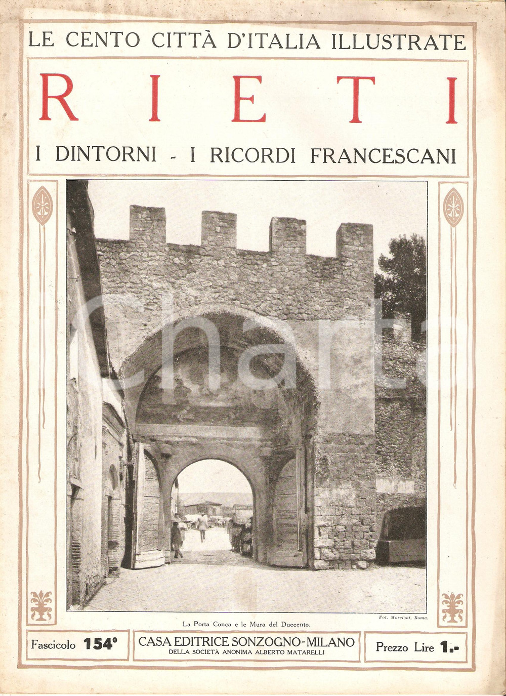 Giornale, rivista storica 1927 CENTO CITTA  D ITALIA Ricordi francescani di RIETI Fascicolo 154 Rivista 1