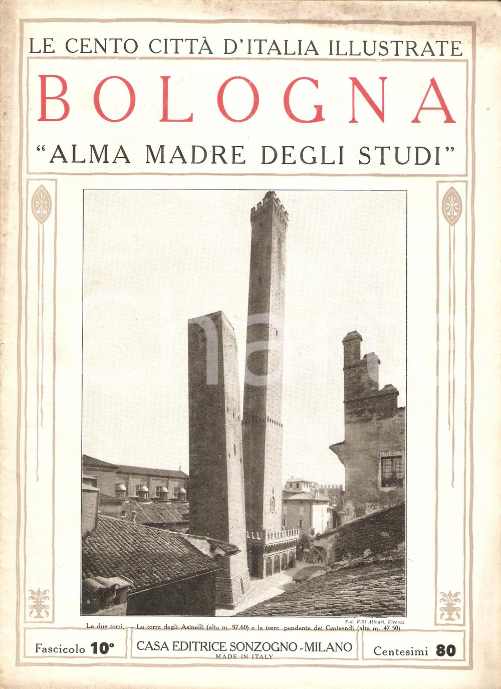 Giornale, rivista storica 1927 CENTO CITTA  D ITALIA Bologna Alma madre degli studi Fascicolo 10 Rivista 1