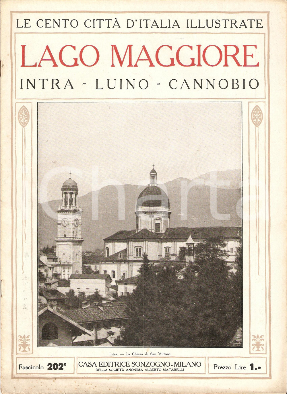 Giornale, rivista storica 1927 CENTO CITTA  D ITALIA Intra LUINO Cannobio Fascicolo 202 Rivista 1