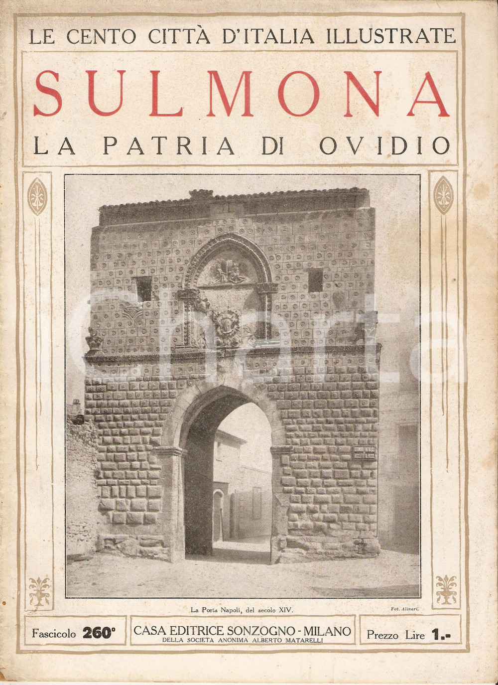 Giornale, rivista storica 1929 CENTO CITTA  D ITALIA Sulmona patria di OVIDIO Fascicolo 260 Rivista 1