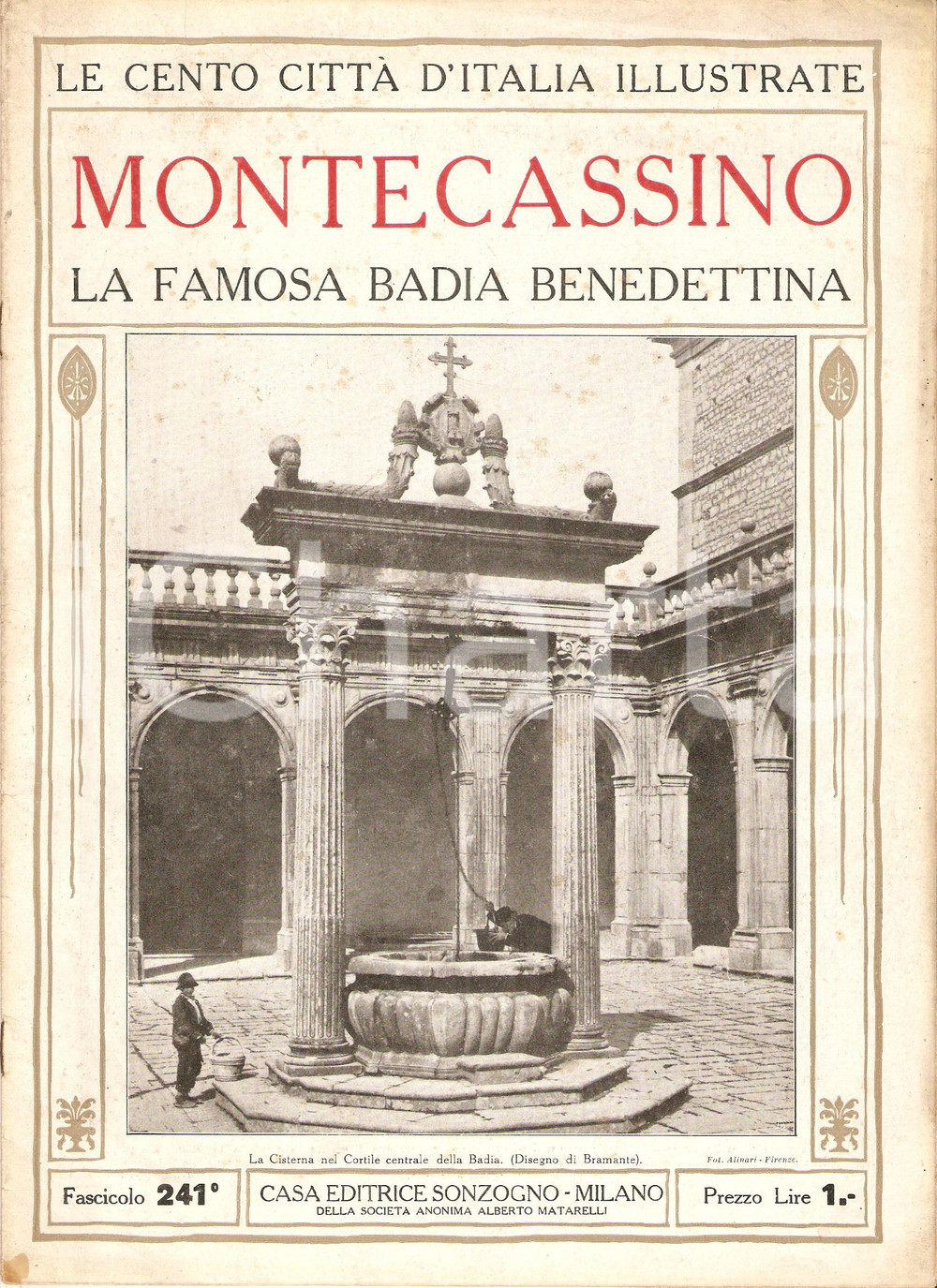 Giornale, rivista storica 1928 CENTO CITTA  D ITALIA Montecassino Badia benedettina Fascicolo 241 Rivista 1