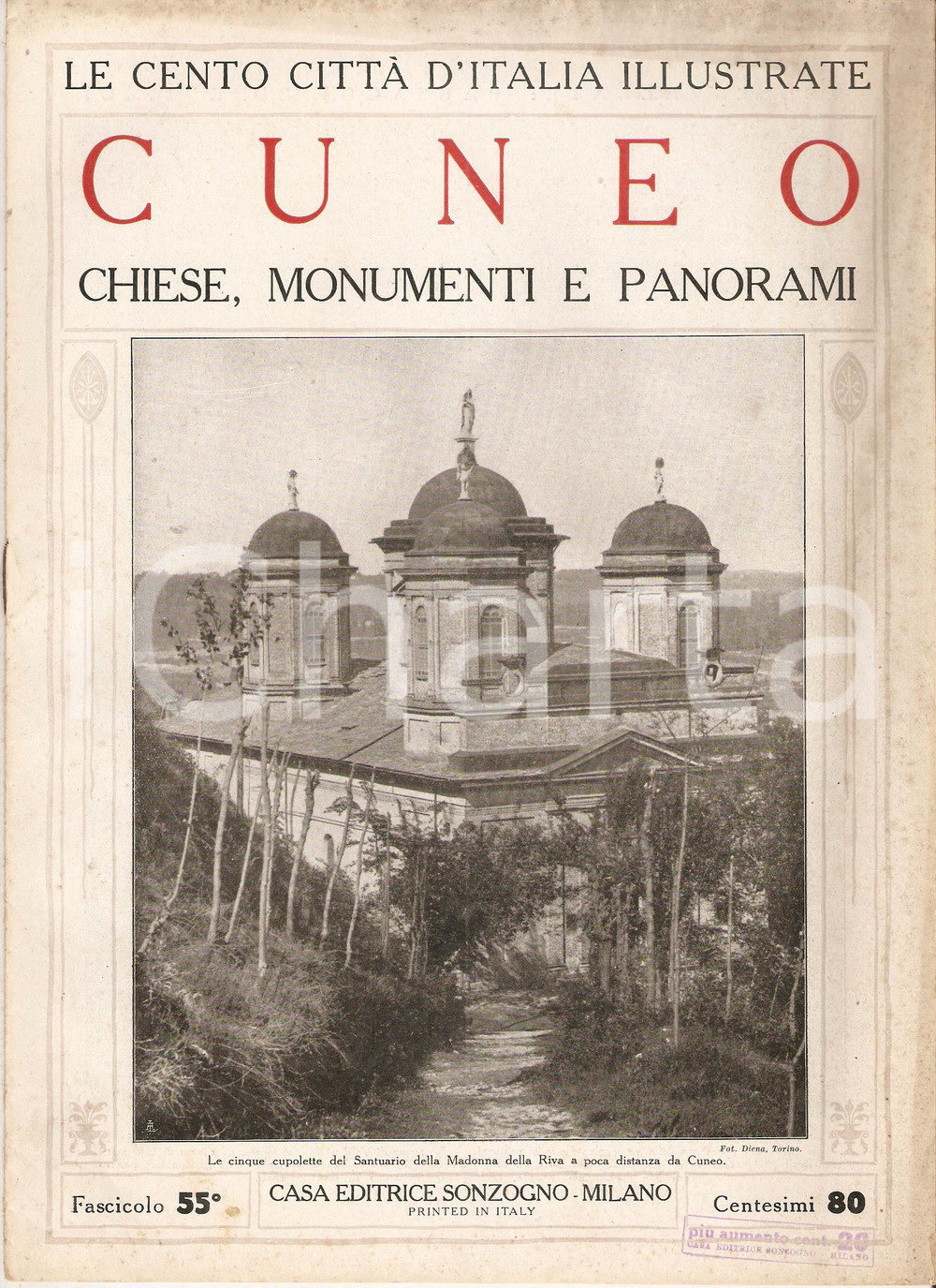 Giornale, rivista storica 1927 CENTO CITTA  D ITALIA Monumenti di CUNEO Fascicolo 55 Rivista 1