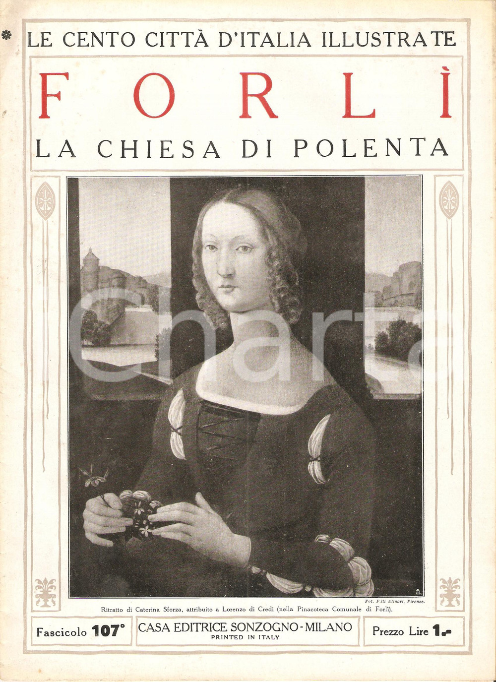 Giornale, rivista storica 1927 CENTO CITTA  D ITALIA ForlÃ¬ Chiesa di polenta Fascicolo 107 Rivista 1