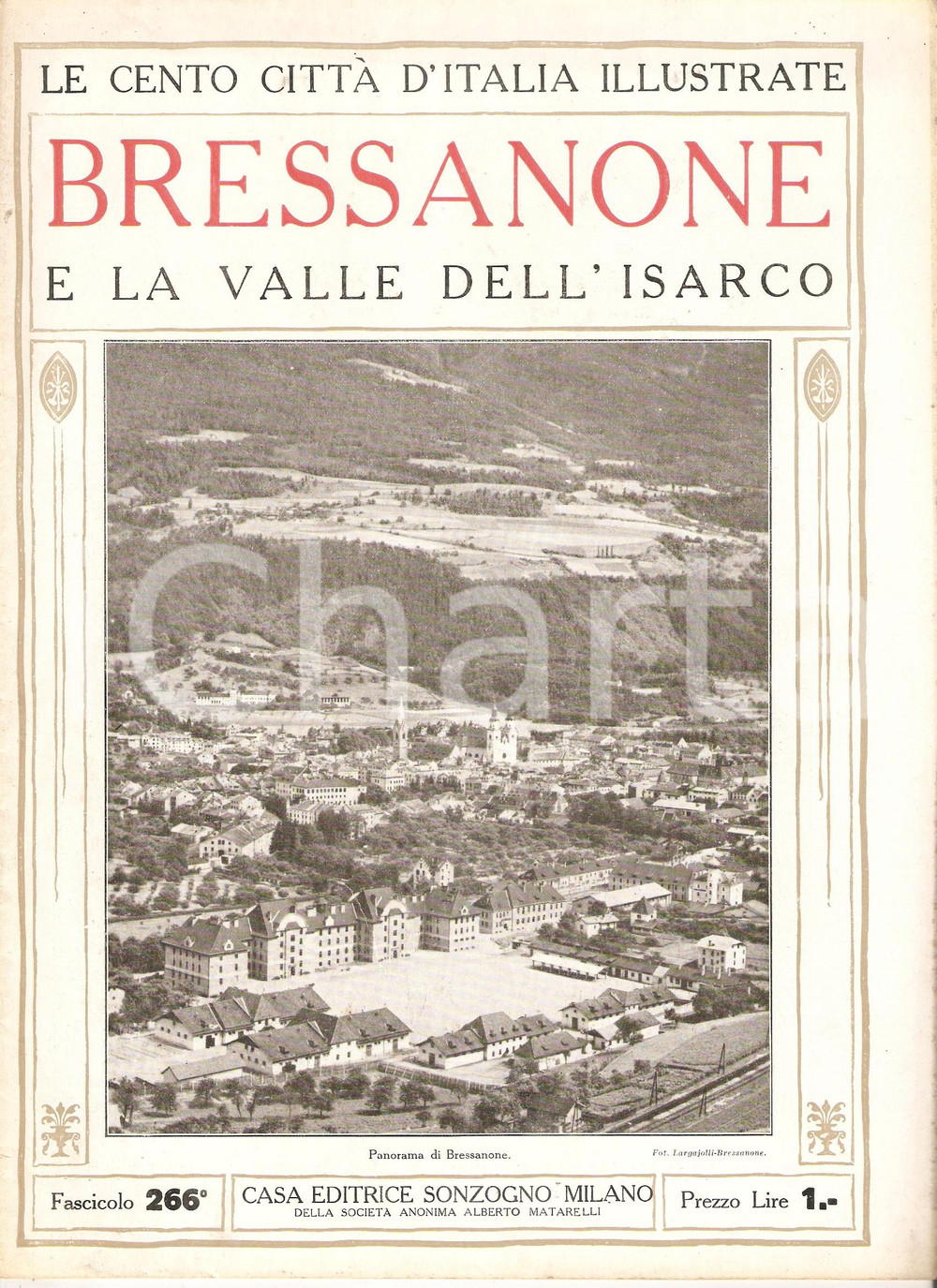 Giornale, rivista storica 1929 CENTO CITTA  D ITALIA Bressanone e VALLE ISARCO Fascicolo 266 Rivista 1