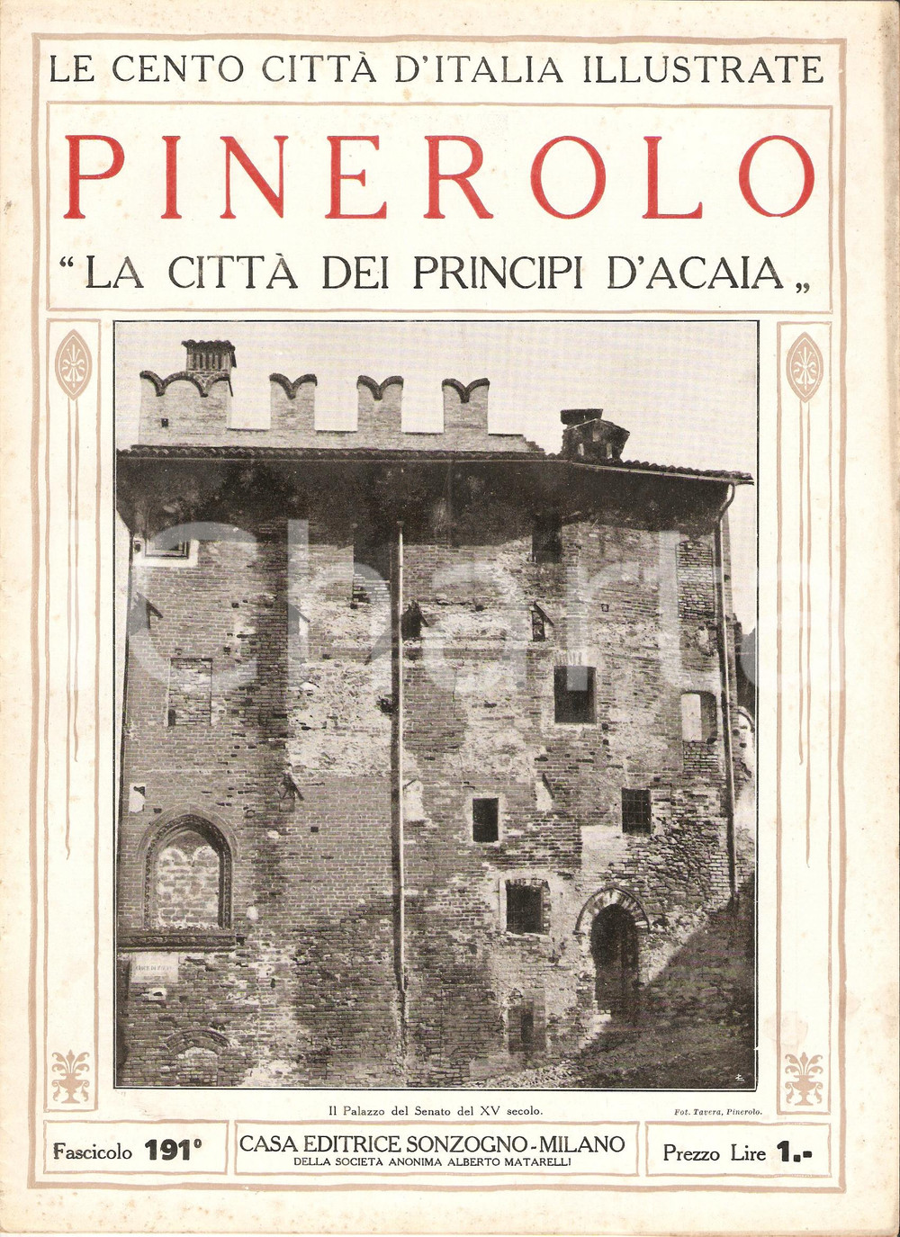 Giornale, rivista storica 1927 CENTO CITTA  D ITALIA PInerolo Città Principi d Acaia Fascicolo 191 Rivista 1