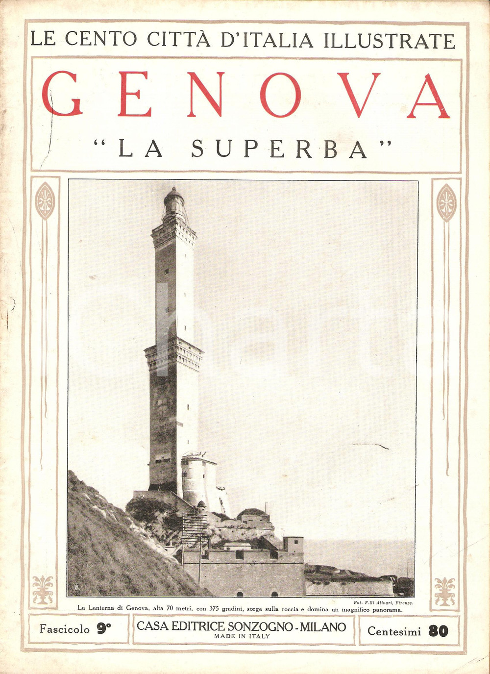 Giornale, rivista storica 1927 CENTO CITTA  D ITALIA Genova la superba Fascicolo 9 Rivista SONZOGNO 1