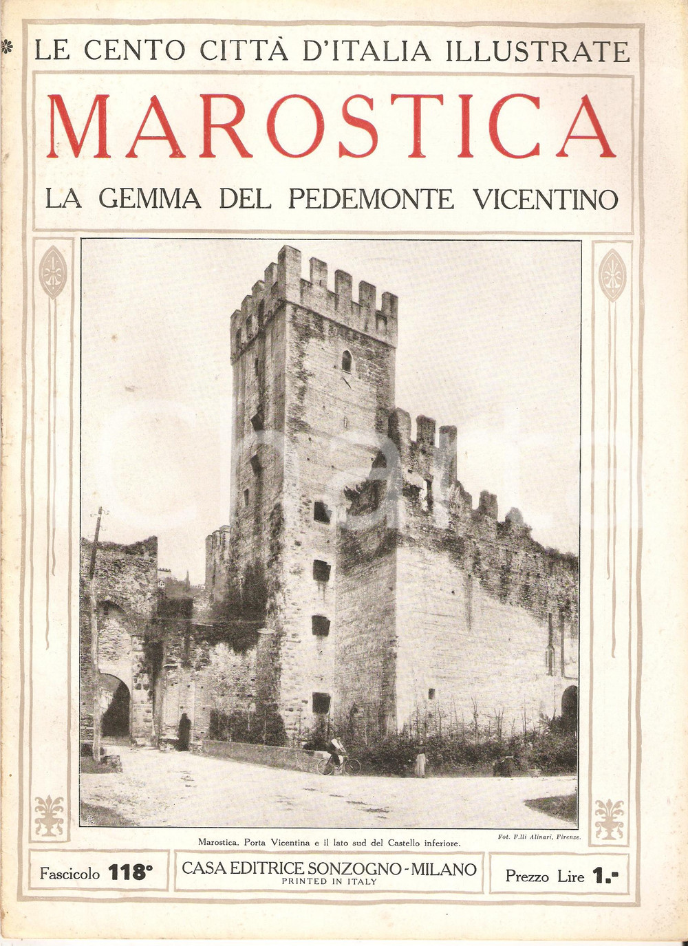 Giornale, rivista storica 1927 CENTO CITTA  D ITALIA Marostica Pedimonte vicentino Fascicolo 118 Rivista 1