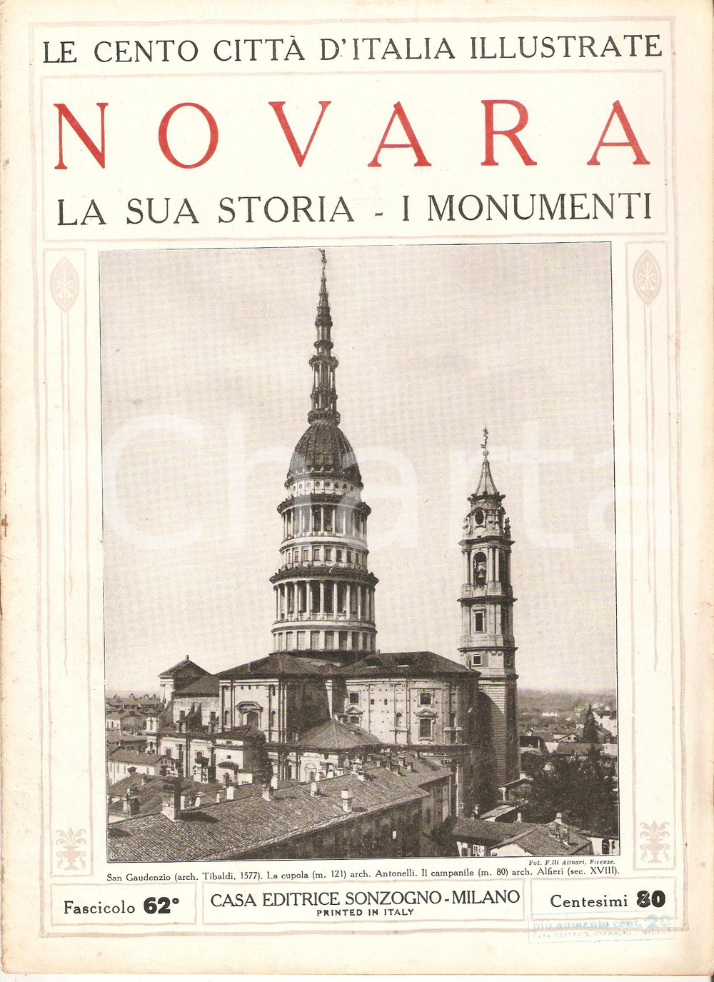 Giornale, rivista storica 1927 CENTO CITTA  D ITALIA Monumenti di NOVARA Fascicolo 62 Rivista 1