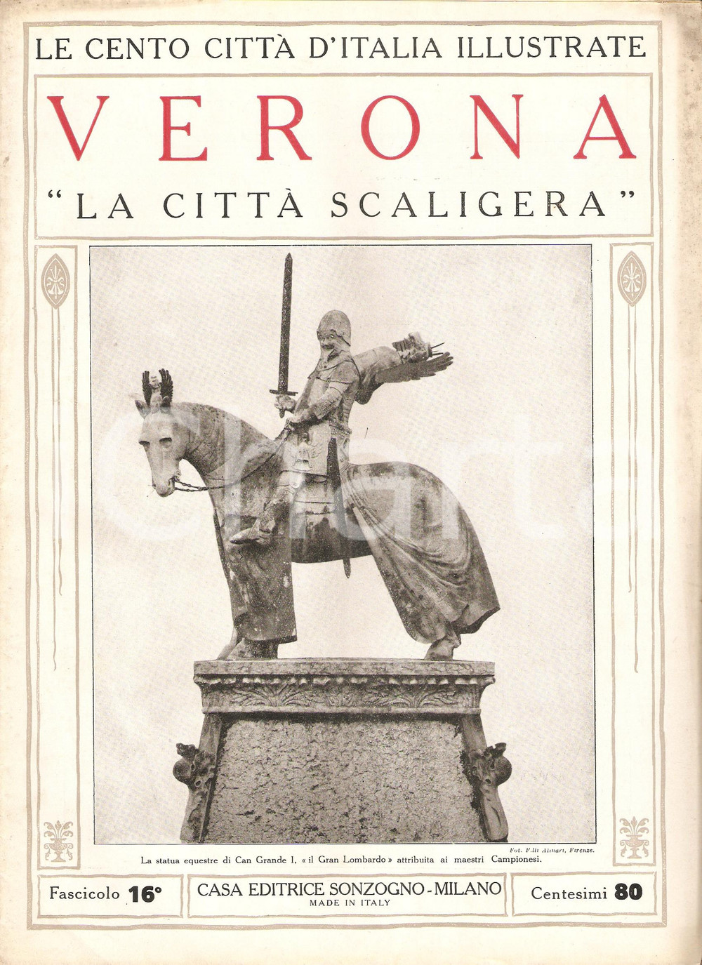 Giornale, rivista storica 1927 CENTO CITTA  D ITALIA Verona cittÃ  scaligera Fascicolo 16 Rivista 1