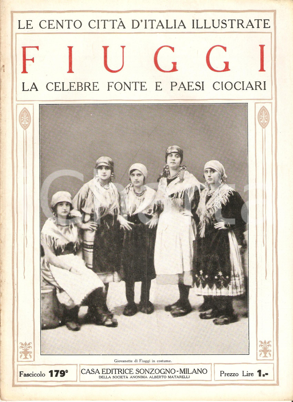 Giornale, rivista storica 1927 CENTO CITTA  D ITALIA Fonte di FIUGGI Paesi ciociari Fascicolo 179 Rivista 1