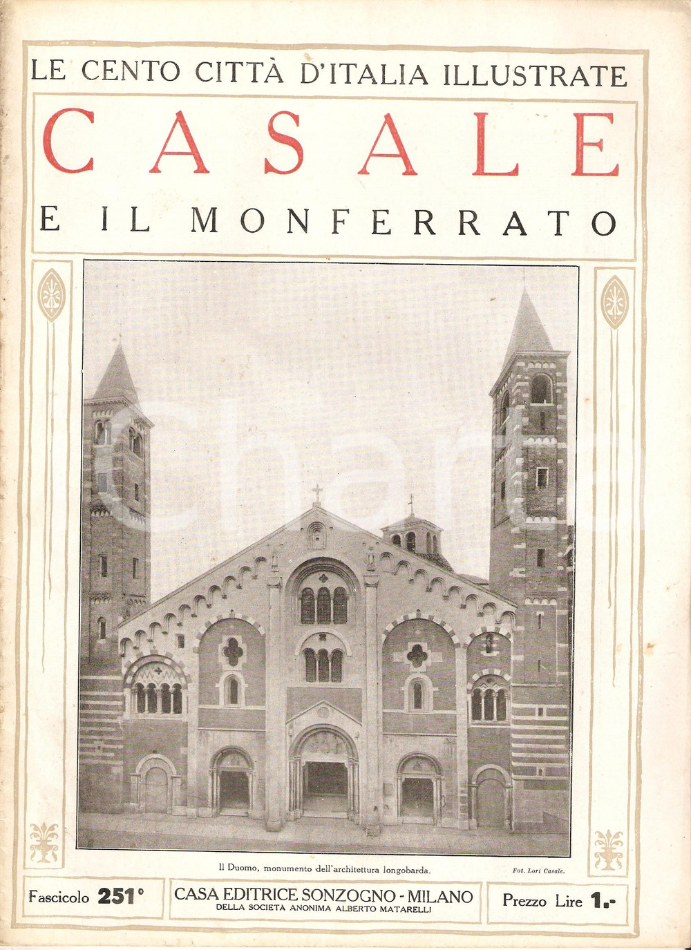 Giornale, rivista storica 1928 CENTO CITTA  D ITALIA Casale e il Monferrato Fascicolo 251 Rivista 1