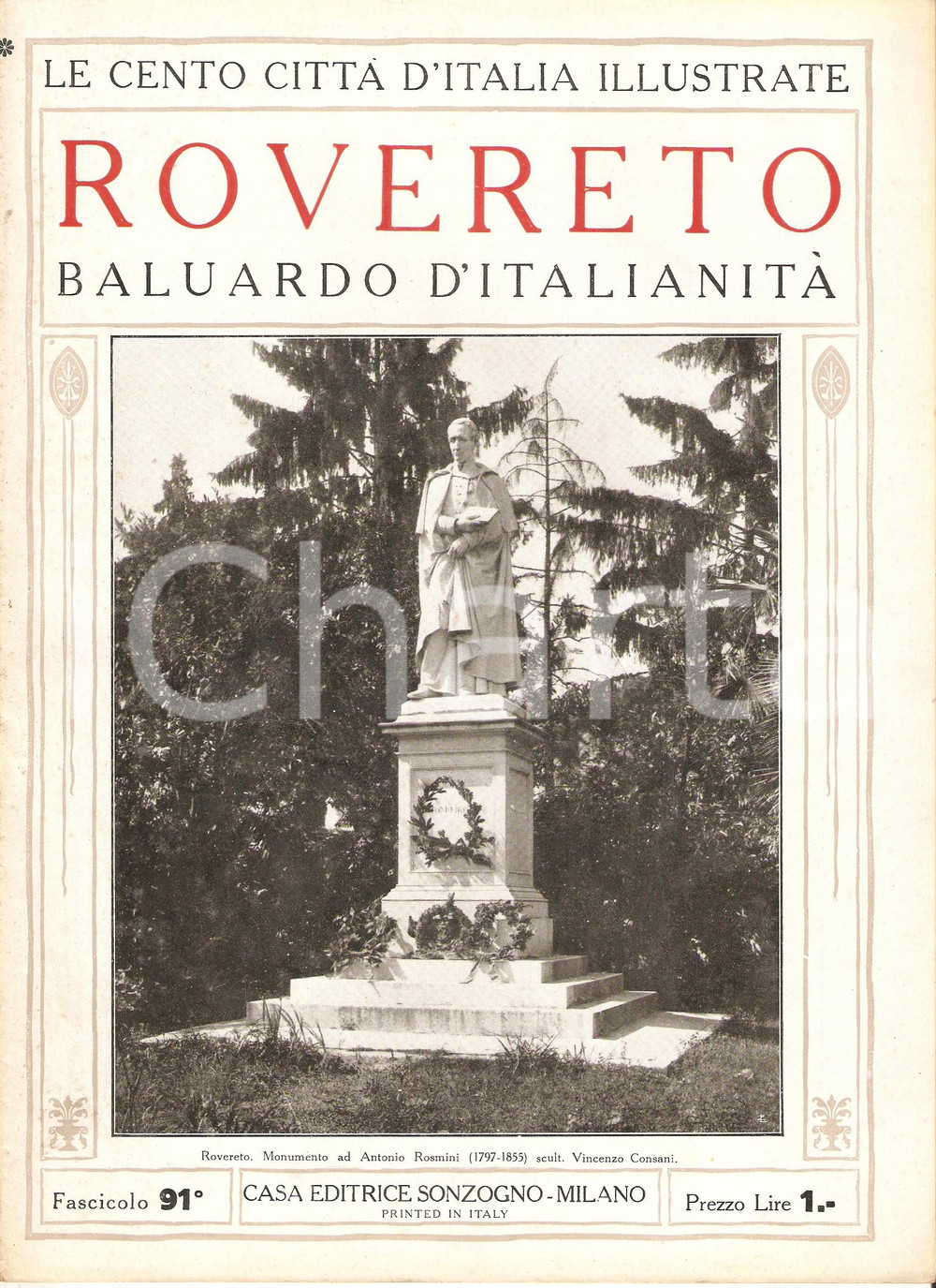 Giornale, rivista storica 1927 CENTO CITTA  D ITALIA  ROVERETO Fascicolo 91 Rivista SONZOGNO 1