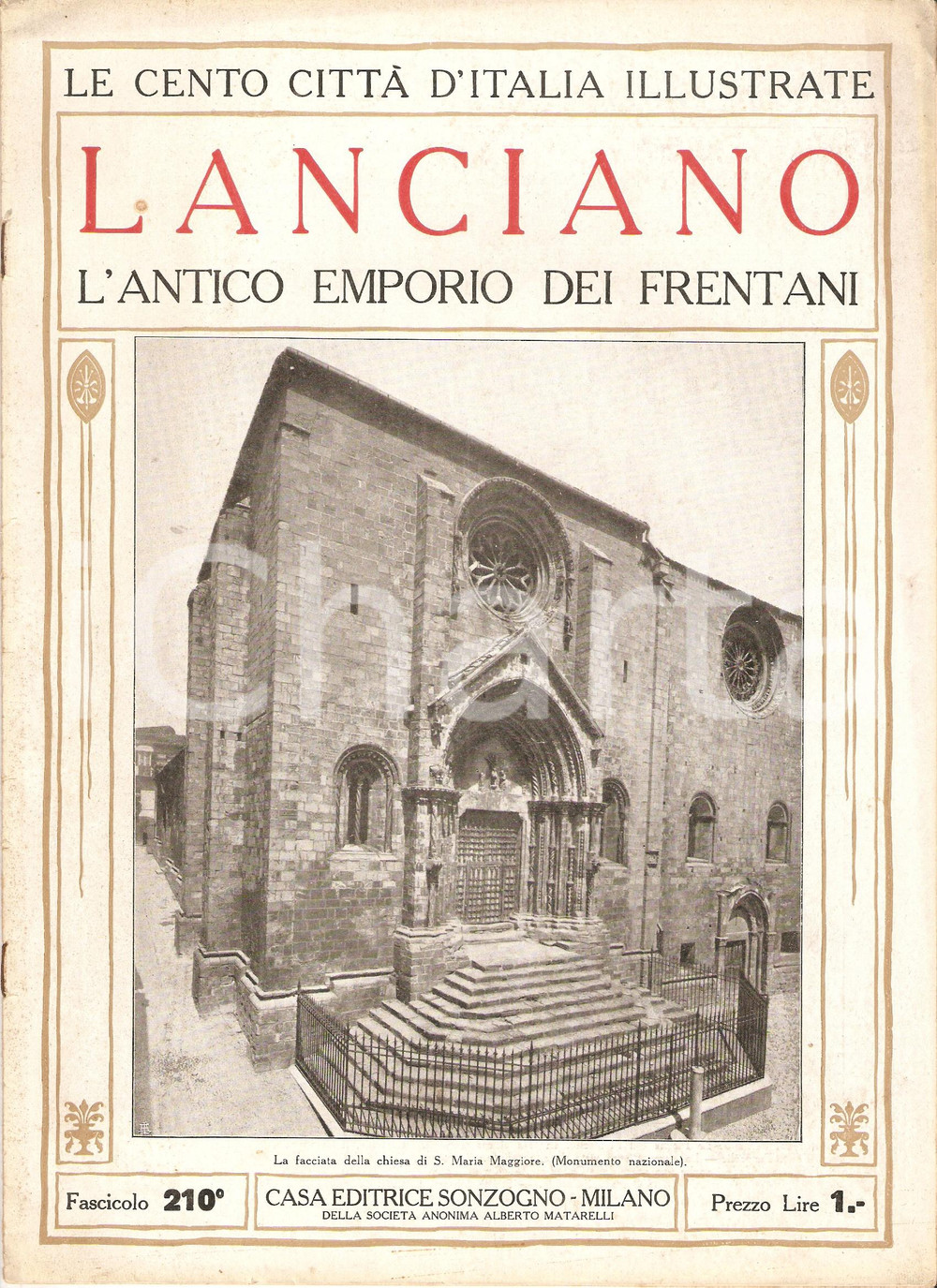 Giornale, rivista storica 1928 CENTO CITTA  D ITALIA Lanciano emporio dei FRENTANI Fascicolo 210 Rivista 1