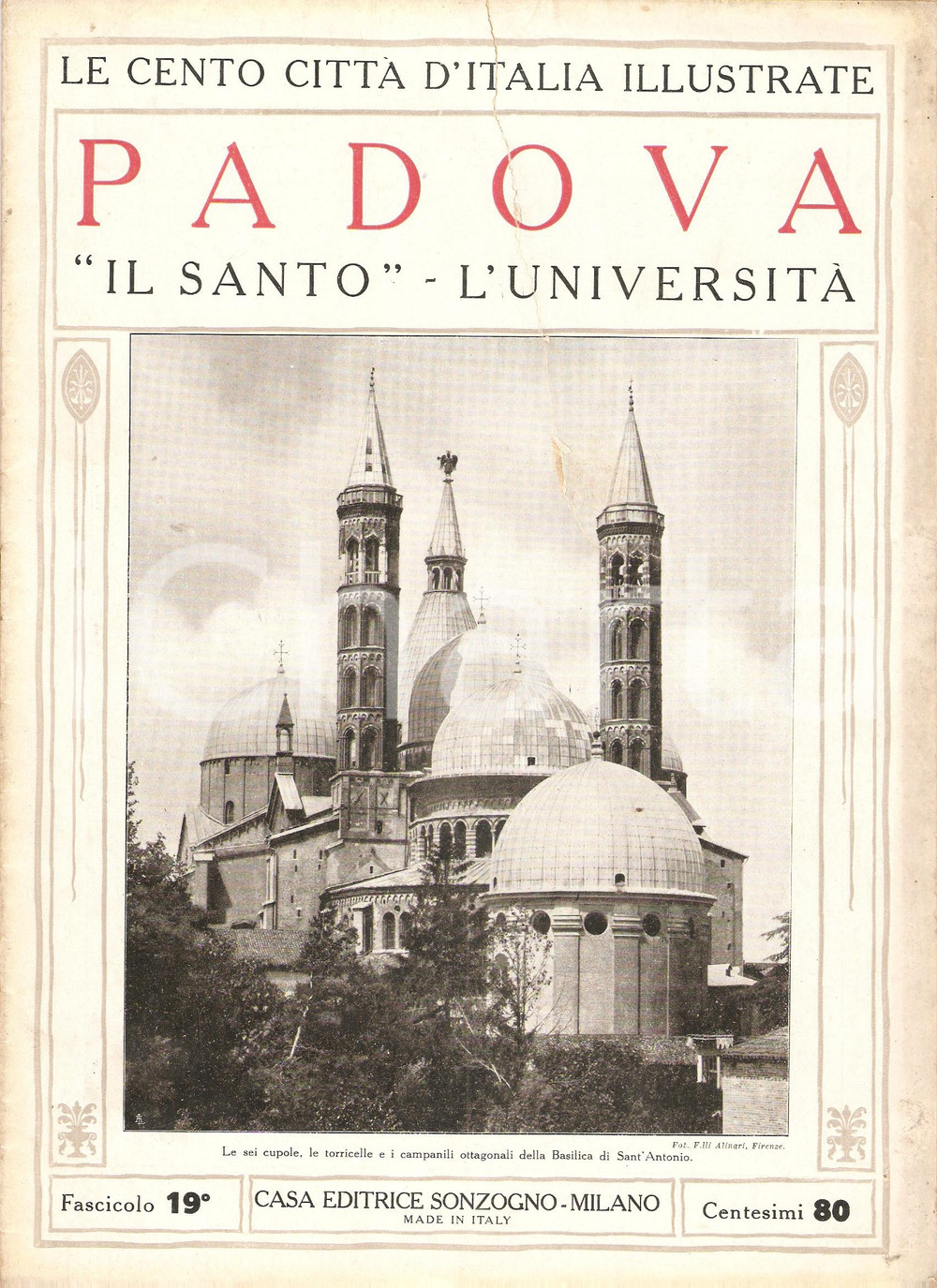 1928 CENTO CITTA' D'ITALIA - Università di PADOVA Fascicolo 19 *Rivista SONZOGNO