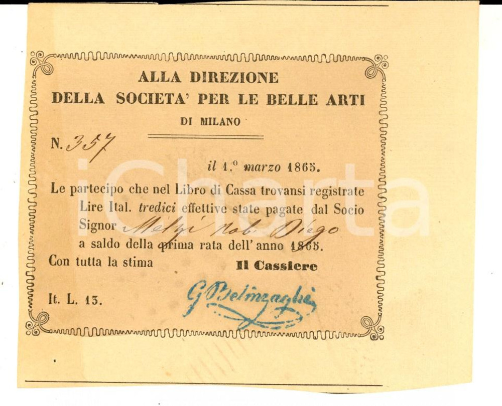 Documento originale, autentico 1865 MILANO SocietÃ  per le BELLE ARTI Abbonamento conte Diego MELZI Tagliando 1