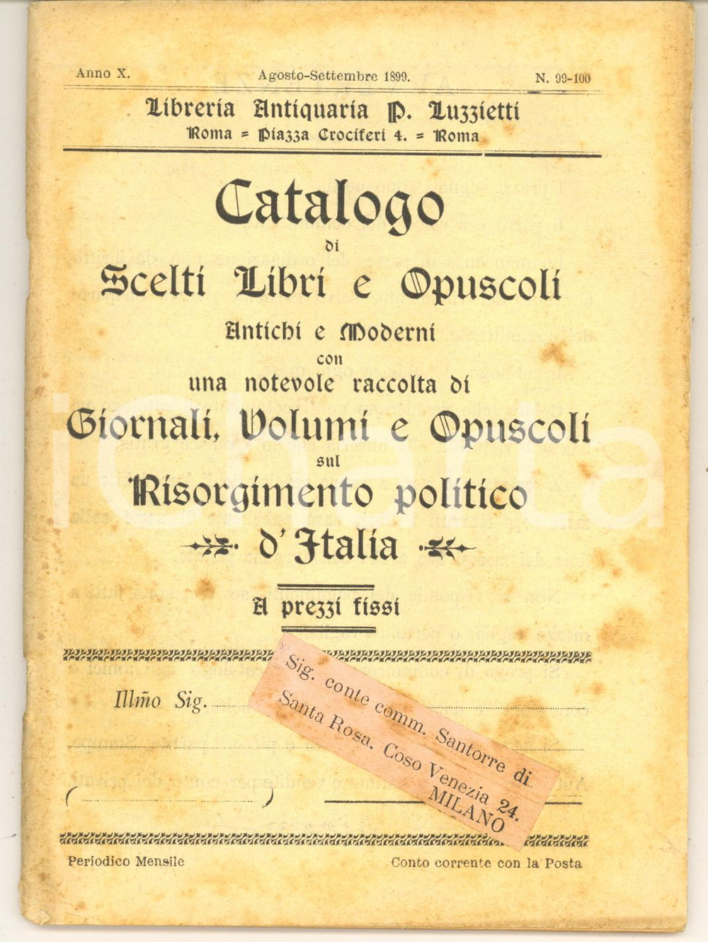 Libro, pubblicazione d epoca 1899 ROMA Pio LUZZIETTI Catalogo libri sul Risorgimento Anno X nÂ° 99100 1