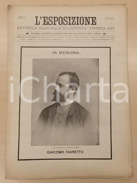 Giornale, rivista storica 1887 VENEZIA L Esposizione Artistica Nazionale In memoria di Giacomo FAVRETTO 1